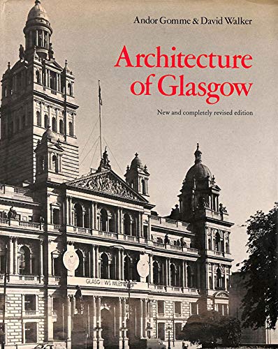 Beispielbild fr Architecture of Glasgow zum Verkauf von WorldofBooks