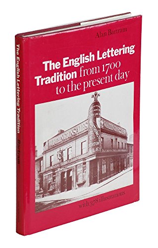 Stock image for The English Lettering Tradition from 1700 to the Present Day for sale by Better World Books