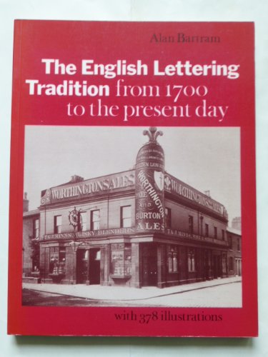 Stock image for English Lettering Tradition from 1700 to the Present Day for sale by Buckle's Books