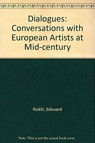 Dialogues: Conversations with Europe Roditi, E.