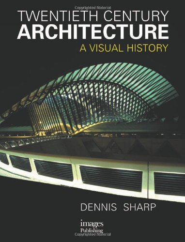 Imagen de archivo de Twentieth Century Architecture: A Visual History a la venta por WorldofBooks