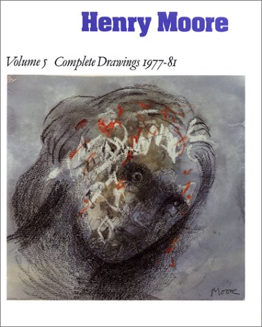 9780853316039: Henry Moore: Complete Drawings v.5: Complete Drawings 1977-81: 005