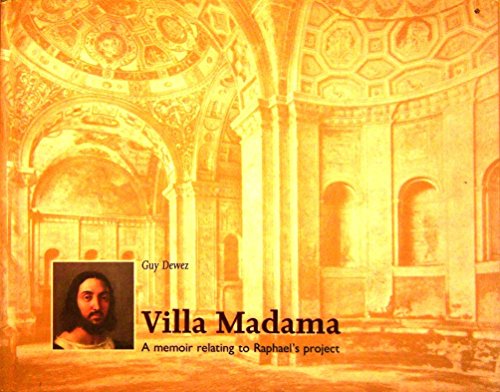 9780853316374: Villa Madama: An Account of Raphael's Project