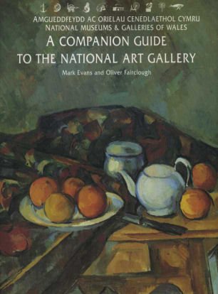 9780853316428: The National Museum of Wales: A Companion Guide to the National Art Gallery