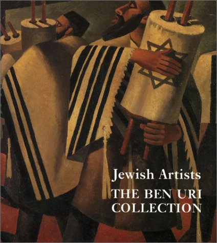 Stock image for Jewish Artists The Ben Uri Collection for sale by Colin Martin Books