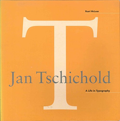 9780853316688: Jan Tschichold: A Life in Typography