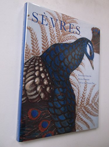 Stock image for Sevres Porcelain from the Sevres Museum 1740 to the Present Day for sale by Grumpys Fine Books