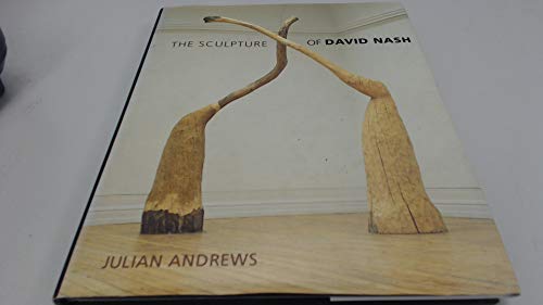 The Sculpture of David Nash