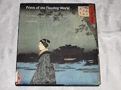 Stock image for Prints of the Floating World: Japanese Woodcuts from the Fitzwilliam Museum, Cambridge for sale by Books From California