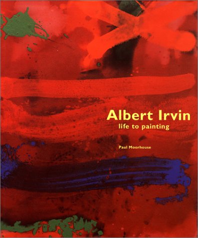 Beispielbild fr Albert Irvin: Life to Painting:: DELETE zum Verkauf von WorldofBooks