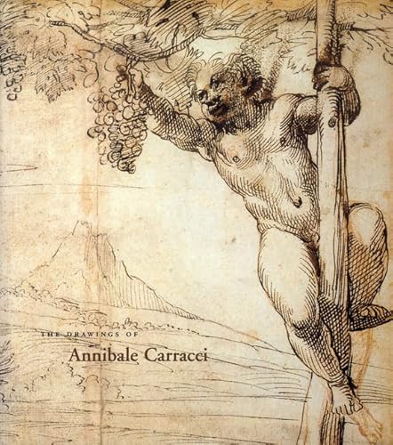 The Drawings of Annibale Carracci (9780853317647) by Legrand, Catherine Loisel; Van Tuyll, Clare; Benati, Ms Daniele; Grasselli, Margaret Morgan; Feigenbaum, Ms Gail