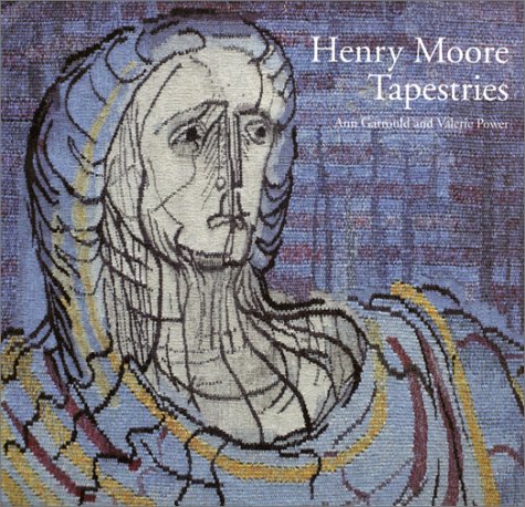 Beispielbild fr Henry Moore Tapestries zum Verkauf von Chaparral Books