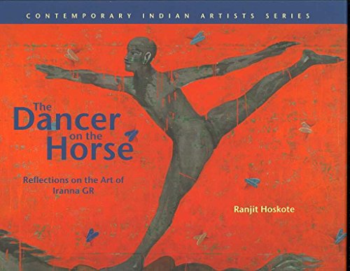 Stock image for THE DANCER ON THE HORSE Reflections on the Art of Iranna GR for sale by Don Kelly Books