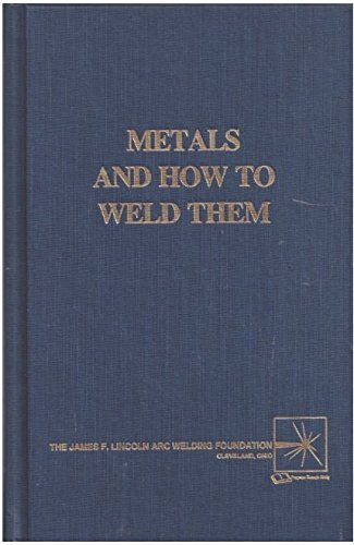 9780853331889: e Metals and How to Weld Them