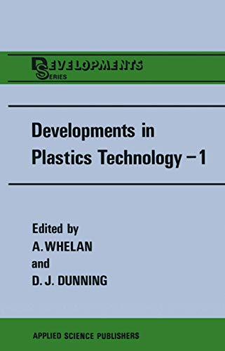 Beispielbild fr Developments in Plastics Technology: Extrusion (Volume 1) zum Verkauf von Anybook.com