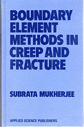 Stock image for Boundary element methods in creep and fracture for sale by Phatpocket Limited