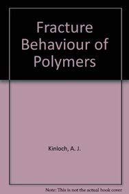 9780853341864: Fracture Behaviour of Polymers