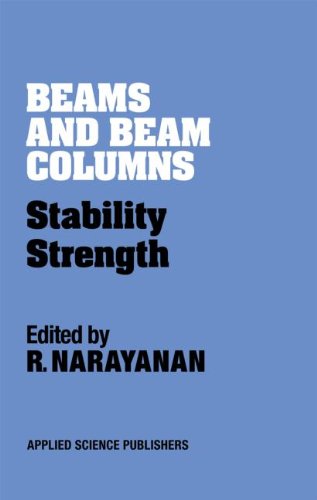 Stock image for BEAMS AND BEAM COLUMNS, Stability and Strength, for sale by Book Orphanage