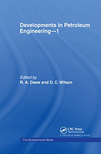 Imagen de archivo de Developments in Petroleum Engineering 1 (DEVELOPMENTS SERIES) a la venta por Zubal-Books, Since 1961