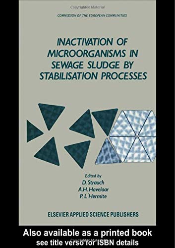 9780853343837: Inactivation of Microorganisms in Sewage Sludge by Stabilization Processes