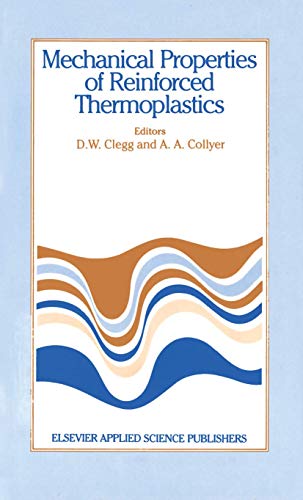 Beispielbild fr Mechanical Properties of Reinforced Thermoplastics zum Verkauf von PsychoBabel & Skoob Books