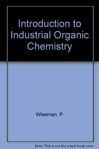 Beispielbild fr Introduction to Industrial Organic Chemistry zum Verkauf von Anybook.com