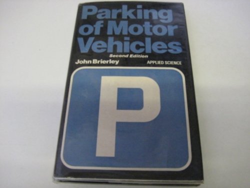 Beispielbild fr Parking of motor vehicles zum Verkauf von Phatpocket Limited