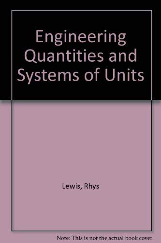 Stock image for Engineering Quantities and Systems of Units for sale by The Bookseller