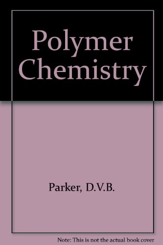 Stock image for Polymer Chemistry for sale by WorldofBooks