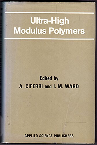 Beispielbild fr Ultra-high modulus polymers zum Verkauf von Books Unplugged