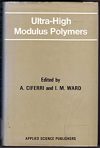 9780853348009: Ultrahigh Modulus Polymers