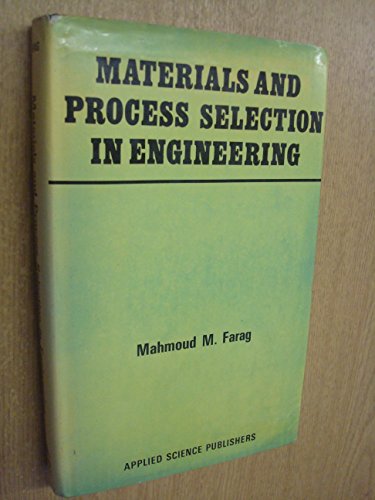 Stock image for Materials and Process Selection in Engineering for sale by J. HOOD, BOOKSELLERS,    ABAA/ILAB