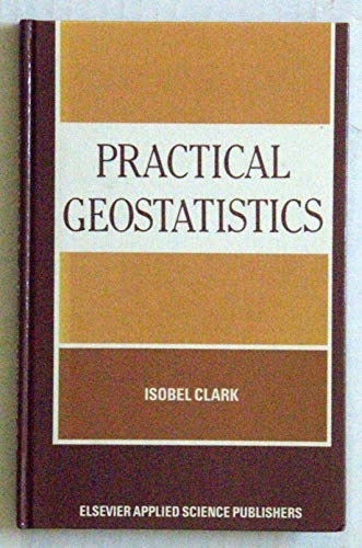 Stock image for Practical Geostatistics for sale by Friends of  Pima County Public Library