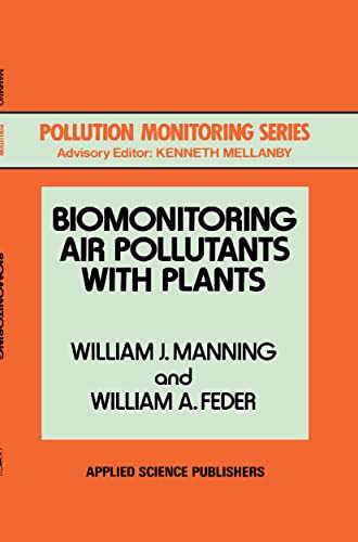 9780853349167: Biomonitoring Air Pollutants With Plants