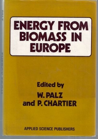 Stock image for Energy from Biomass in Europe for sale by J. HOOD, BOOKSELLERS,    ABAA/ILAB