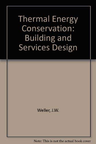 Thermal Energy Conservation: Building and Services Design