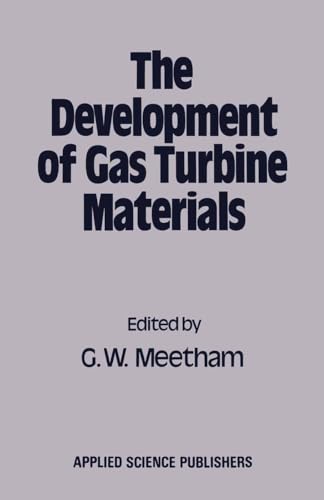 Beispielbild fr The Development of Gas Turbine Materials zum Verkauf von ThriftBooks-Atlanta