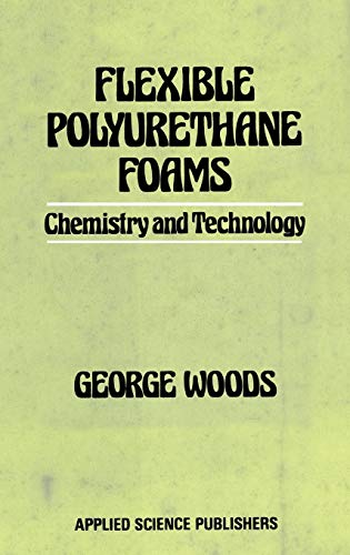 Flexible Polyurethane Foams. Chemistry and Technology.