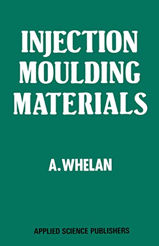 9780853349938: Injection Moulding Materials