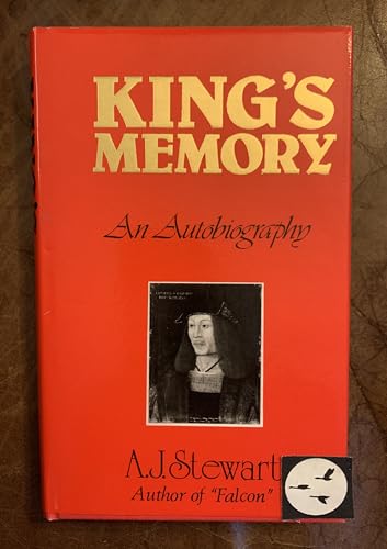 Beispielbild fr KING'S MEMORY: THE AUTOBIOGRAPHY OF A.J. STEWART (2ND EDITION) zum Verkauf von Zane W. Gray, BOOKSELLERS