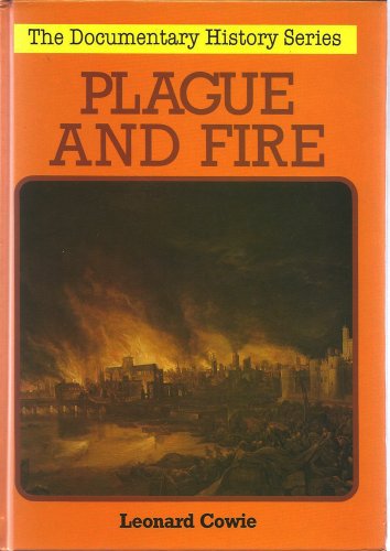 Imagen de archivo de PLAGUE AND FIRE. London 1665 - 66 a la venta por Cornerstone Books
