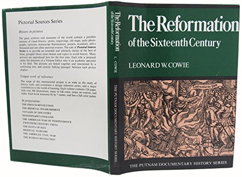 Stock image for The Reformation of the Sixteenth Century (The Putnam Documentary History Series) for sale by SecondSale