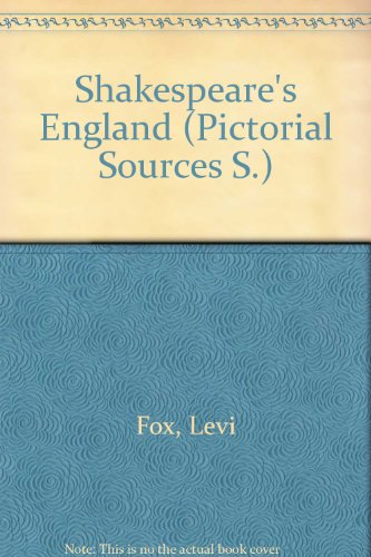 Beispielbild fr Shakespeare's England (Pictorial Sources S.) zum Verkauf von AwesomeBooks