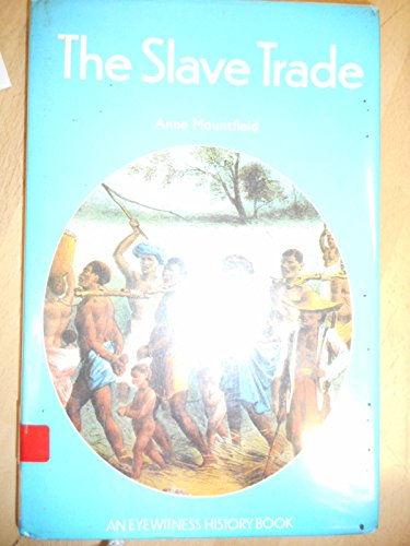 Stock image for Slave Trade (Eyewitness) for sale by Goldstone Books