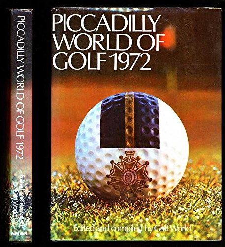 Beispielbild fr Piccadilly World of Golf, 1972 zum Verkauf von WorldofBooks