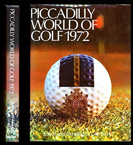 Imagen de archivo de Piccadilly World of Golf, 1972 a la venta por WorldofBooks