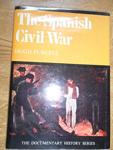 9780853402718: Spanish Civil War (Documentary History S.)