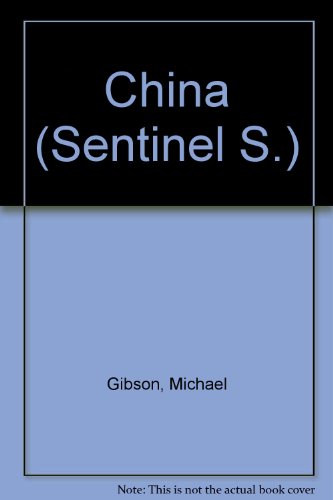China, opium wars to revolution (A Wayland sentinel book) (9780853403982) by Gibson, Michael