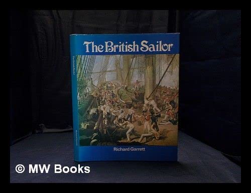 Imagen de archivo de The British sailor a la venta por RIVERLEE BOOKS