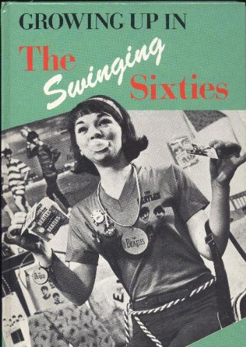 9780853407553: Growing Up in the Swinging Sixties